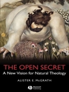 The Open Secret (eBook): A New Vision for Natural Theology